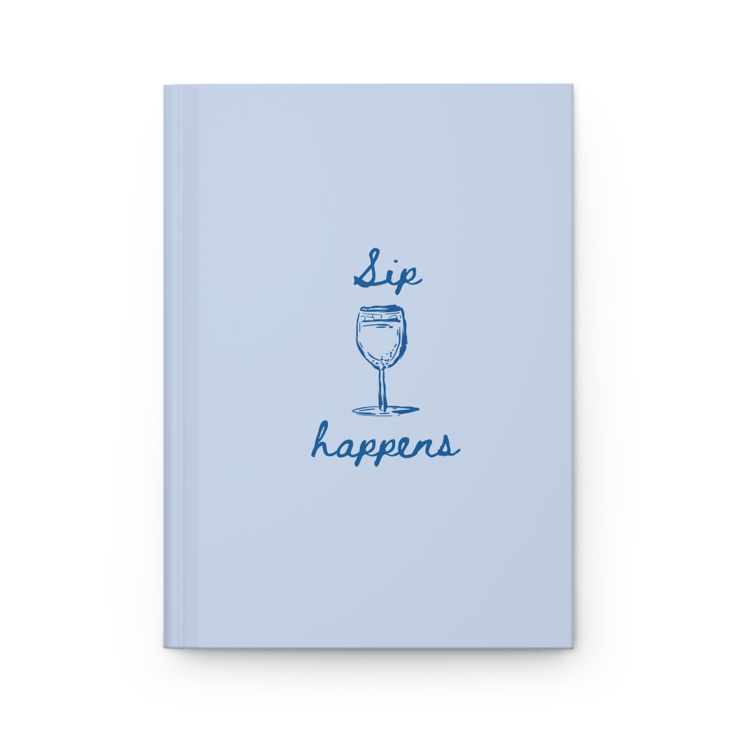 Sip Happens Notebook