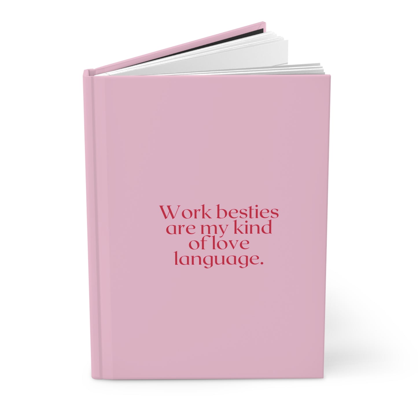 Work Besties Hardcover Journal Matte