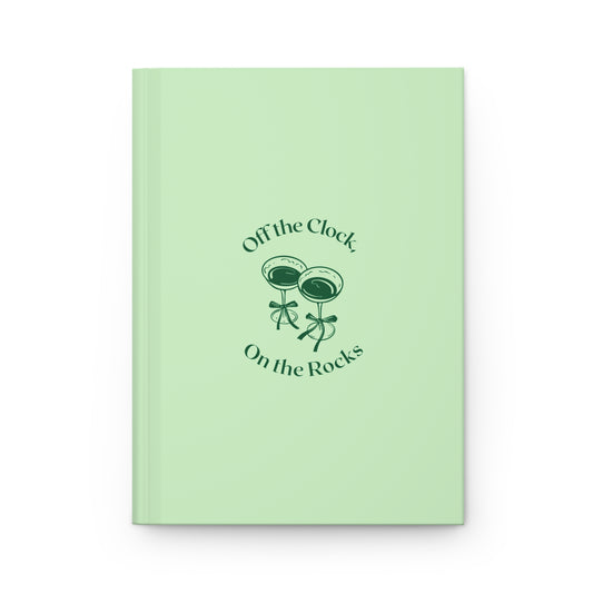 Off the Clock, On the Rocks Hardcover Journal Matte