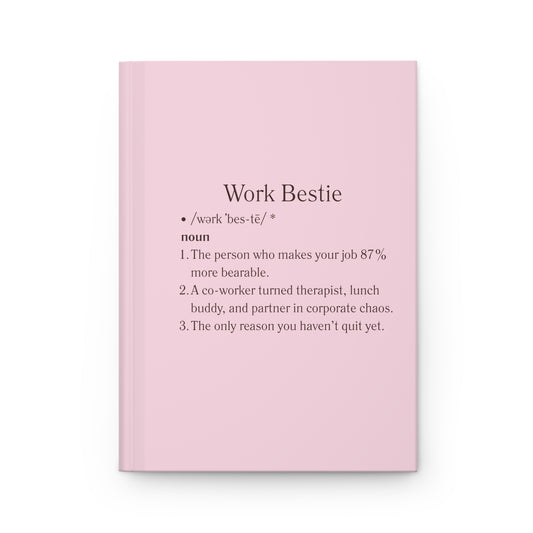 Pink Work Bestie Notebook