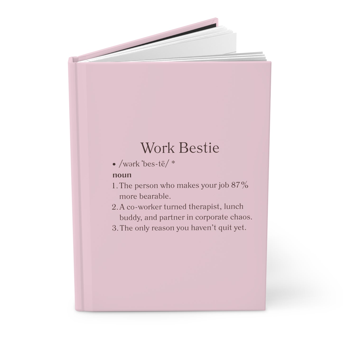 Pink Work Bestie Notebook