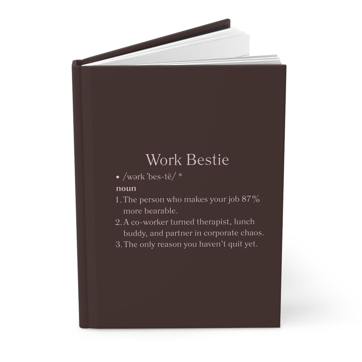 Brown Work Bestie Notebook